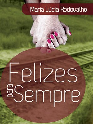 cover image of Felizes para sempre